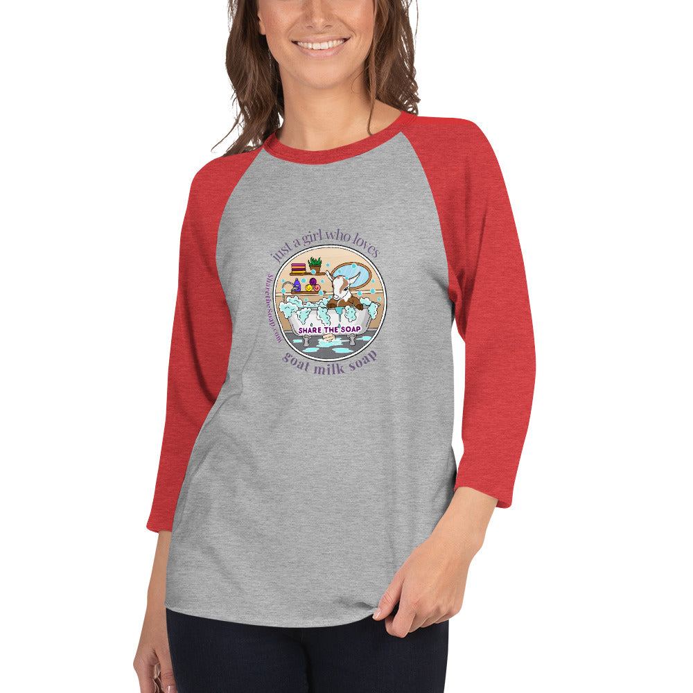 Just A Girl 3/4 sleeve raglan shirt